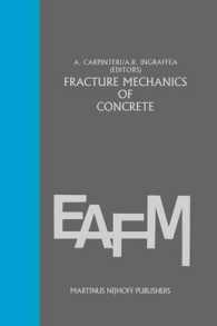 Fracture mechanics of concrete: Material characterization and testing : Material Characterization and Testing (Engineering Applications of Fracture Mechanics)
