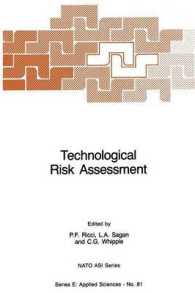 Technological Risk Assessment (NATO Science Series E:)