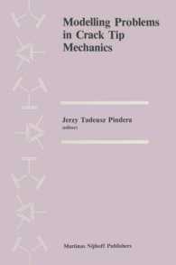 Modelling Problems in Crack Tip Mechanics : Proceedings of the Tenth Canadian Fracture Conference, held at the University of Waterloo, Waterloo, Ontario, Canada, August 24-26, 1983