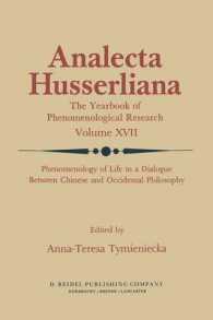 Phenomenology of Life in a Dialogue between Chinese and Occidental Philosophy (Analecta Husserliana)