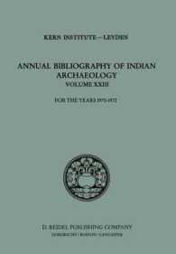 Annual Bibliography of Indian Archaeology : For the Years 1970-1972 (Annual Bibliography of Indian Archaelogy)