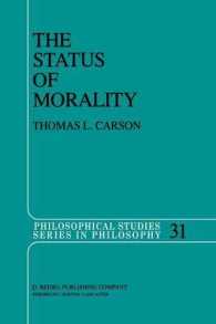 The Status of Morality (Philosophical Studies Series)