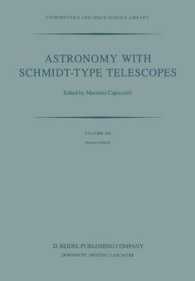 Astronomy with Schmidt-Type Telescopes : Proceedings of the 78th Colloquium of the International Astronomical Union, Asiago, Italy, August 30-September 2, 1983 (Astrophysics and Space Science Library)