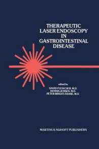 Therapeutic Laser Endoscopy in Gastrointestinal Disease (Developments in Gastroenterology)