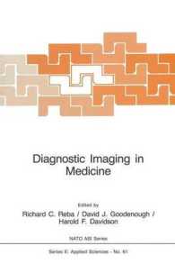 Diagnostic Imaging in Medicine (NATO Science Series E:)