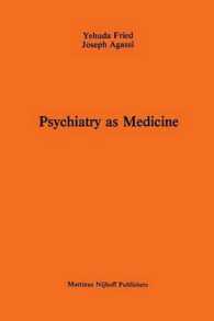 Psychiatry as Medicine : Contemporary Psychotherapies