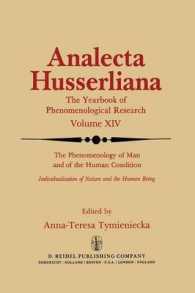 The Phenomenology of Man and of the Human Condition : Individualisation of Nature and the Human being Part I. Plotting the Territory for Interdisciplinary Communication (Analecta Husserliana)