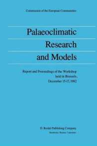 Palaeoclimatic Research and Models : Report and Proceedings of the Workshop held in Brussels, December 15-17, 1982