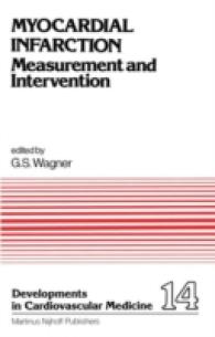 Myocardial Infarction : Measurement and Intervention (Developments in Cardiovascular Medicine)