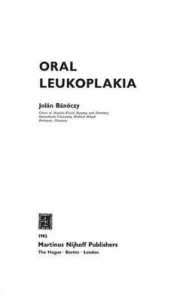 Oral Leukoplakia (Developments in Oncology)