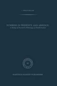 Numbers in Presence and Absence : A Study of Husserl's Philosophy of Mathematics (Phaenomenologica)