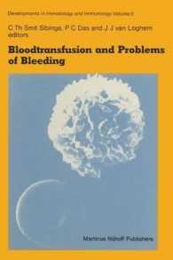 Bloodtransfusion and Problems of Bleeding (Developments in Hematology and Immunology)