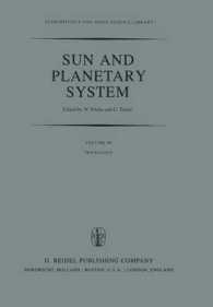 Sun and Planetary System : Proceedings of the Sixth European Regional Meeting in Astronomy, Held in Dubrovnik, Yugoslavia, 19-23 October 1981 (Astrophysics and Space Science Library)