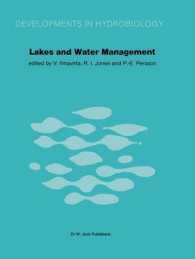 Lakes and Water Management : Proceedings of the 30 Years Jubilee Symposium of the Finnish Limnological Society, held in Helsinki, Finland, 22-23 September 1980 (Developments in Hydrobiology)