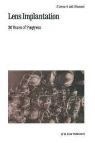 Lens Implantation : 30 Years of Progress (Monographs in Ophthalmology)