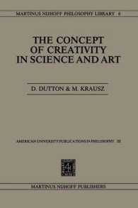 The Concept of Creativity in Science and Art (Martinus Nijhoff Philosophy Library)