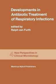 Developments in Antibiotic Treatment of Respiratory Infections : Proceedings of the Round Table Conference on Developments in Antibiotic Treatment of Respiratory Infections in the Hospital and General Practice, held in the Kurhaus, Scheveningen, the