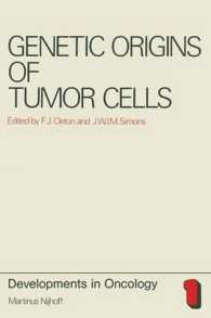 Genetic Origins of Tumor Cells (Developments in Oncology)