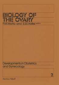 Biology of the Ovary (Developments in Obstetrics and Gynecology)