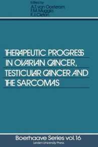 Therapeutic Progress in Ovarian Cancer, Testicular Cancer and the Sarcomas (Boerhaave Series for Postgraduate Medical Education)