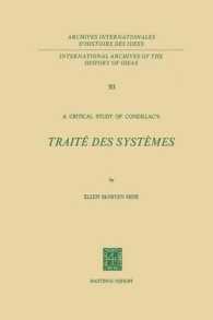 A Critical Study of Condillac's : Traité des Systèmes (International Archives of the History of Ideas / Archives Internationales d'histoire des Idees)