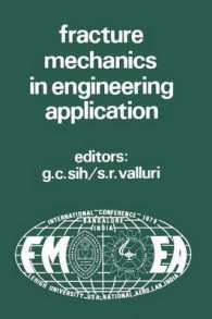 Proceedings of an international conference on Fracture Mechanics in Engineering Application : Held at the National Aeronautical Laboratory Bangalore, India March 26-30, 1979