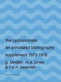 The Cyclostomata : An Annotated Bibliography