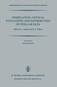Compilation, Critical Evaluation and Distribution of Stellar Data : Proceedings of the International Astronomical Union Colloquium No. 35, held at Strasbourg, France, 19-21 August, 1976 (Astrophysics and Space Science Library)