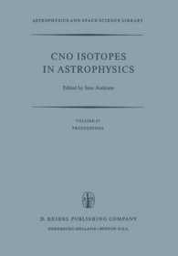 CNO Isotopes in Astrophysics : Proceedings of a Special Iau Session Held on August 30, 1976, in Grenoble, France (Astrophysics and Space Science Library)
