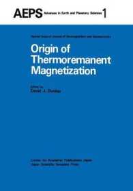 Origin of Thermoremanent Magnetization : Proceedings of AGU 1976 Fall Annual Meeting December 1976, San Francisco (Advances in Earth and Planetary Sciences)