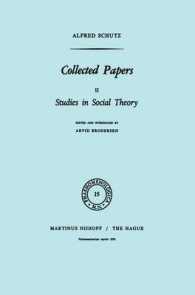 Collected Papers II : Studies in Social Theory (Phaenomenologica)