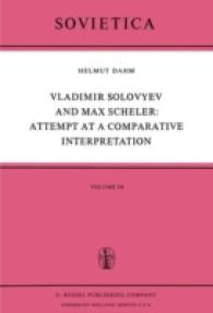 Vladimir Solovyev and Max Scheler: Attempt at a Comparative Interpretation : A Contribution to the History of Phenomenology (Sovietica)