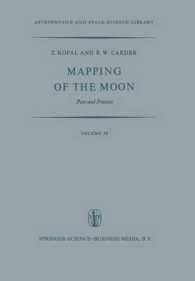 Mapping of the Moon : Past and Present (Astrophysics and Space Science Library)