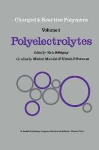 Polyelectrolytes : Papers Initiated by a NATO Advanced Study Institute on Charged and Reactive Polymers held in France, June 1972 (Charged and Reactive Polymers)