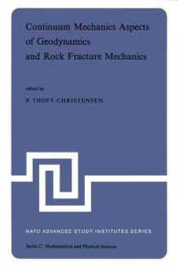 Continuum Mechanics Aspects of Geodynamics and Rock Fracture Mechanics : Proceedings of the NATO Advanced Study Institute held in Reykjavik, Iceland, 11—20 August, 1974 (NATO Science Series C)