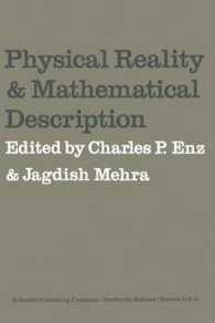 Physical Reality and Mathematical Description : Dedicated to Josef Maria Jauch on the Occasion of his 60th Birthday