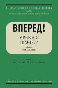 'Vpered!' 1873-1877 : From the Archives of Valerian Nikolaevich Smirnov (Russian Series on Social History)