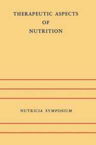 Therapeutic Aspects of Nutrition : Groningen 9-11 May 1973 (Nutricia Symposia)