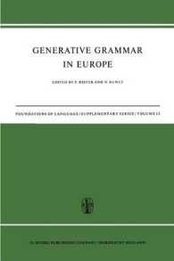 Generative Grammar in Europe (Foundations of Language Supplementary Series)