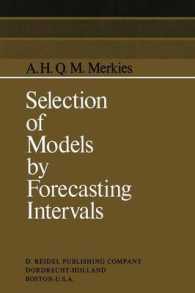 Selection of Models by Forecasting Intervals (International Studies in Economics and Econometrics)