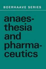 Anaesthesia and Pharmaceutics (Boerhaave Series for Postgraduate Medical Education)