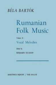 Rumanian Folk Music : Vocal Melodies (Bartok Archives Studies in Musicology)
