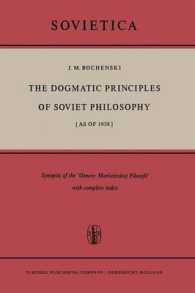 The Dogmatic Principles of Soviet Philosophy [as of 1958] : Synopsis of the 'Osnovy Marksistskoj Filosofii' with complete index (Sovietica)