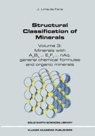 Structural Classification of Minerals : Volume 3: Minerals with ApBq...ExFy...nAq. General Chemical Formulas and Organic Minerals (Solid Earth Sciences Library)