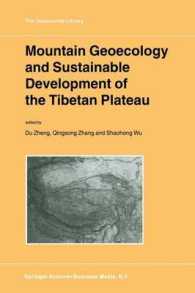 Mountain Geoecology and Sustainable Development of the Tibetan Plateau (Geojournal Library)