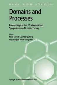 Domains and Processes : Proceedings of the 1st International Symposium on Domain Theory Shanghai, China, October 1999 (Semantics Structures in Computation)