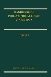 Handbook of Philosophical Logic : Volume 8 (Handbook of Philosophical Logic) （2ND）