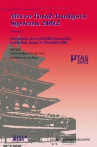 Micro Total Analysis Systems 2002 : Proceedings of the μTAS 2002 Symposium, held in Nara, Japan, 3-7 November 2002 Volume 2