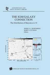 The IGM/Galaxy Connection : The Distribution of Baryons at z=0 (Astrophysics and Space Science Library)