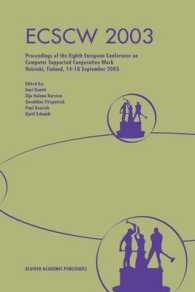 ECSCW 2003 : Proceedings of the Eighth European Conference on Computer Supported Cooperative Work 14-18 September 2003, Helsinki, Finland